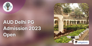 AUD Delhi PG Admission 2023: Application Deadline Extended Till August 17